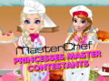 Játék Princesses Masterchef Contestants