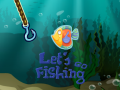 Játék Let’s Go Fishing