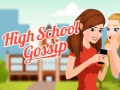 Játék High School Gossip