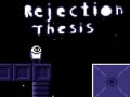 Játék Rejection Thesis