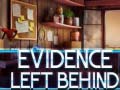 Játék Evidence Left Behind