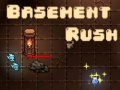 Játék Basement Rush