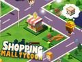 Játék Shopping Mall Tycoon