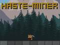 Játék Haste-Miner