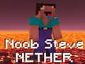 Játék Noob Steve Nether
