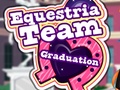 Játék Equestria Team Graduation