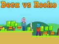 Játék Deca vs Rooko