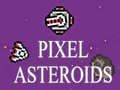 Játék Pixel Asteroids