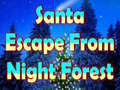 Játék Santa Escape From Night Forest