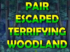 Játék Pair Escaped Terrifying Woodland