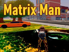 Játék Matrix Man