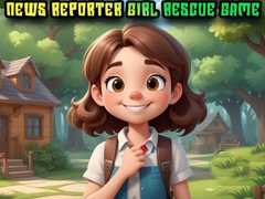 Játék News Reporter Girl Rescue Game