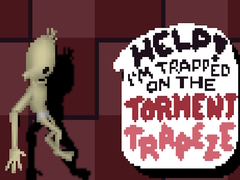 Játék Help! I’m Trapped on The Torment Trapeze