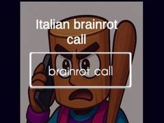Játék Italian Brainrot Call