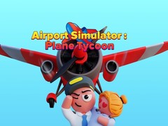Játék Airport Simulator: Plane Tycoon