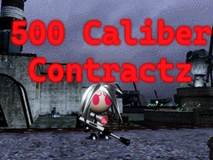 Játék 500 Caliber Contractz