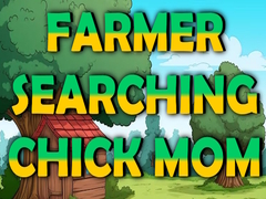Játék Farmer Searching Chick Mom