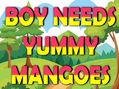 Játék Boy Needs Yummy Mangoes