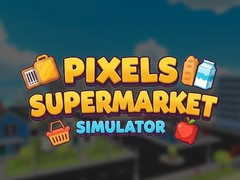 Játék Pixels Supermarket Simulator