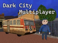 Játék Dark City Multiplayer