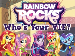 Játék Rainbow Rocks Who's Your VIF?