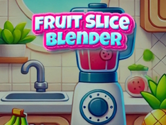 Játék Fruit Slice Blender