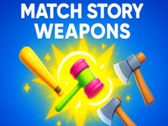 Játék Match Story Weapons
