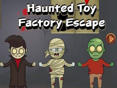Játék Haunted Toy Factory Escape