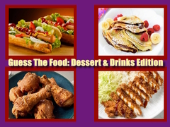 Játék Guess The Food: Dessert & Drinks Edition