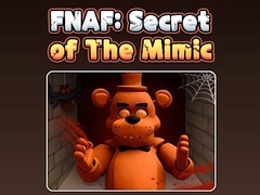 Játék Fnaf Secret: Of The Mimic