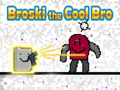 Játék Broski the Cool Bro
