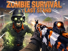 Játék Zombie Survival : Last Stand