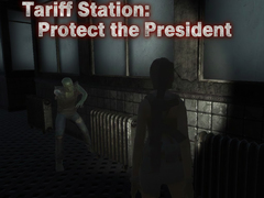 Játék Tariff Station: Protect the President